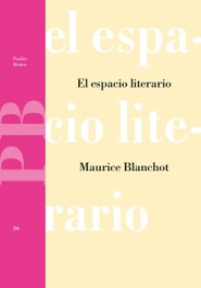 El espacio literario, Maurice Blanchot - PAIDOS