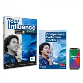 MACMILLAN, YOUR INFLUENCE TODAY B1+ Essential Workbook, Competence Evaluation Tracker y Student's App