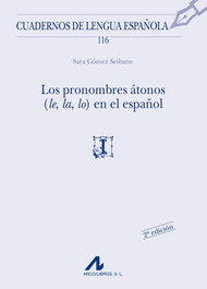 ARCO-LIBROS Los pronombres átonos (le, la, lo) en el español
