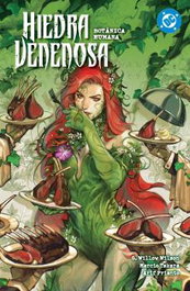 Panini España S.A. DC Premiere Amanecer de DC: Hiedra Venenosa 05 Botánica Humana