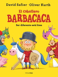 El caballero Barbacaca, David Safier - TIMUN MAS