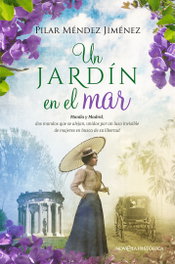 Un jardín en el mar, Pilar Méndez Jiménez - LA ESFERA DE LOS LIBROS