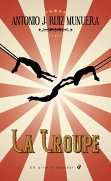 La Troupe, Antonio J. Ruiz Munuera - EDELVIVES