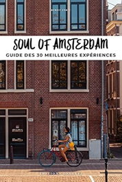 JONGLEZ Soul of Amsterdam guide des 30 meilleures experiences