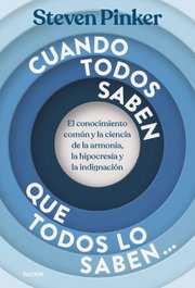 Cuando todos saben que todos lo saben..., Steven Pinker - PAIDOS