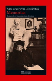 Memorias, Anna Grigórievna Dostoiévskaia - HERMIDA