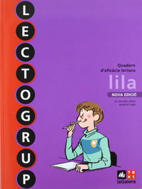 TEXT EDUCACIO, QUAD. NOU LECTOGRUP LILA 6E. PRIM. (EFIC. LECTORA)