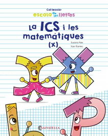 SALVATELLA LA ICS I LES MATEMÀTIQUES, Susana Peix; Xavi Ramiro - Escola de les Lletres