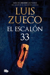 El escalón 33, Luis Zueco - B DE BOLSILLO
