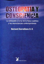 LIEBRE DE MARZO, OSTEOPATIA Y CONSCIENCIA - Bernard Darraillans