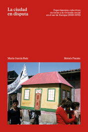 La ciudad en disputa, Moises Puente Rodriguez - PUENTE EDITORES