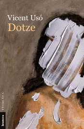 Dotze, Vicent Uso - BROMERA EDICIONS