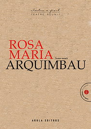 Rosa Maria Arquimbau, Rosa Maria Arquimbau - AROLA EDITORS