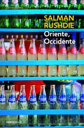 DEBOLSILLO, Oriente, Occidente, Salman Rushdie - DEBOLSILLO