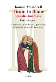 Tirant lo Blanc. Episodis amorosos. Text adaptat, EDUCAULA