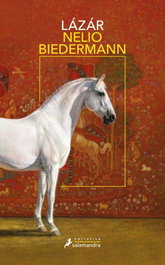 Lázár, Nelio Biedermann - SALAMANDRA