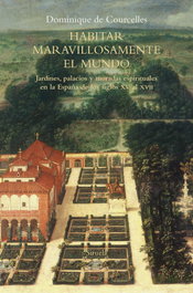 Habitar maravillosamente el mundo, Dominique de Courcelles - SIRUELA
