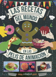 COL AND COL, Las recetas del mundo en las pelis de animación - Minh-Tri Vo