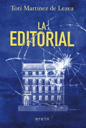 La editorial, Toti Martínez de Lezea - EREIN EDITORIAL