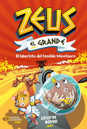 NATIONAL GEOGRAPHIC KIDS, Zeus el grande 2. El laberinto del temible minotauro