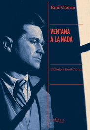 Ventana a la nada, Emil Cioran - TUSQUETS