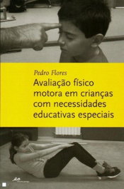 EDIÇOES PEDAGO Avaliação Físico Motora em Crianças Com Necessidades Educativas Especiais