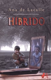 Híbrido, Ana De La Calle - Editorial Adarve