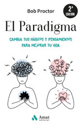 El Paradigma, Bob Proctor - AMAT EDITORIAL