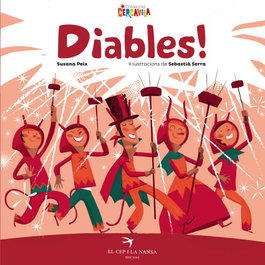 EL CEP I LA NANSA, Diables!