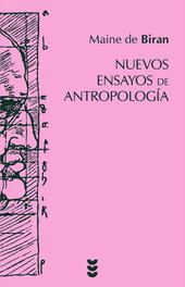 Nuevos ensayos de antropología, Maine de Biran - SIGUEME