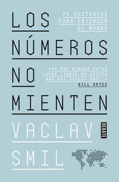 Los números no mienten, Vaclav Smil - DEBATE