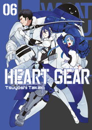 Heart Gear 06, Tsuyoshi Takaki - Norma Editorial