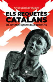 Els requetès catalans, Xavier Deulonder i Camins - LLIBRES DE L'INDEX