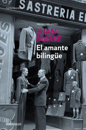 El amante bilingüe, Juan Marsé Carbo - DEBOLSILLO