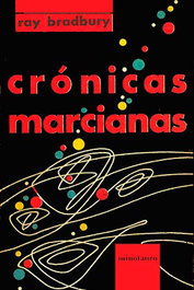 Crónicas marcianas, Ray Bradbury - Minotauro