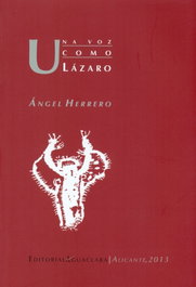 Una voz como Lázaro, Ángel Herrero - AGUACLARA