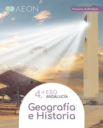 AEON, GEOGRAFIA HISTORIA 4ºESO AL-ANDALUS ANDALUCIA 25 - AA.VV
