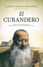 El curandero, Tadeusz Dolega-Mostowicz - SEKOTIA