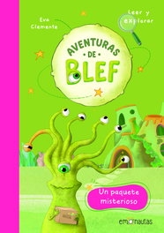 EMONAUTAS Aventuras de Blef - Los Tentáculos de Blef