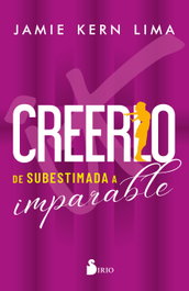 Creerlo, Jamie Kern Lima - SIRIO EDITORIAL