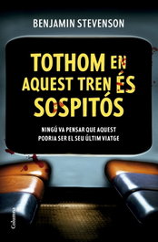 Tothom en aquest tren és sospitós, Benjamin Stevenson - COLUMNA EDICIONS