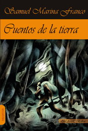 CUENTOS DE LA TIERRA, MARINA FRANCO, SAMUEL - MAR EDITORES