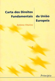 Carta dos Direitos Fundamentais da UE, Antonio Vitorino - PRINCIPIA