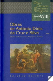 OBRAS DE ANTÓNIO DINIS DA CRUZ E SILVA [I], António Diniz da Cruz e Silva - EDIÇOES COLIBRI