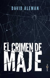 El crimen de Maje, David Aleman - LA ESFERA DE LOS LIBROS