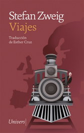 Viajes, Stefan Zweig - EDITORIAL CATEDRAL