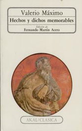 AKAL Hechos y dichos memorables, Publio Valerio Máximo - AKAL