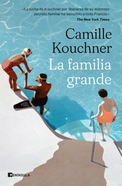 La familia grande, Camille Kouchner - PENINSULA