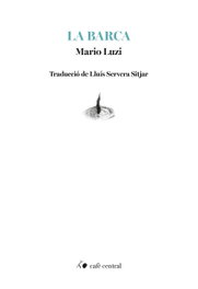 La barca, Mario Luzi - CAFE CENTRAL ASSOCIACIO CULT.