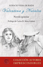 LACRE, Valentina y Natalia. Novela epistolar - LACRE